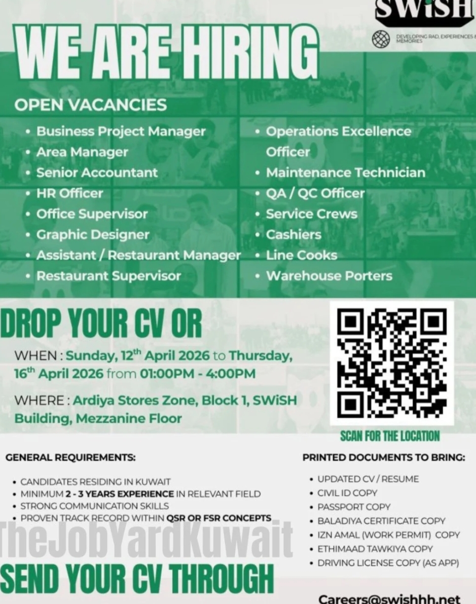 SWISH Kuwait Recruitment 2026 :  Multiple vacancies for Managers, Staff and Technicians Graphic Designer, Crew and more